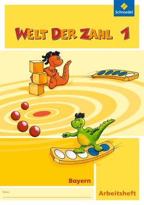 Welt der Zahl – Ausgabe 2014 für Bayern von Baumgartner,  Karin, Dröse,  Ingrid, Hönisch,  Kurt, Klebe,  Karin, Müller,  Gisela, Paintmayer,  Heike, Pinker-Schmidl,  Lieselotte, Rinkens,  Hans - Dieter, Scheibel,  Julia, Träger,  Gerhild, Wellhöfer,  Anna