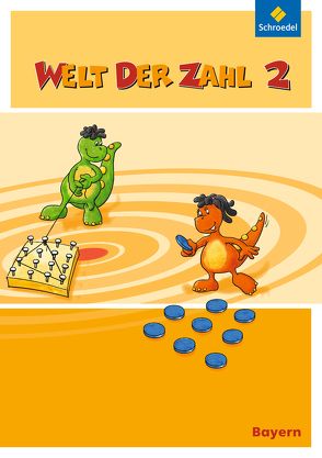 Welt der Zahl – Ausgabe 2014 für Bayern von Baumgartner,  Karin, Dröse,  Ingrid, Hönisch,  Kurt, Klebe,  Karin, Müller,  Gisela, Paintmayer,  Heike, Pinker-Schmidl,  Lieselotte, Rinkens,  Hans - Dieter, Scheibel,  Julia, Träger,  Gerhild, Wellhöfer,  Anna