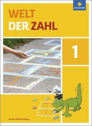 Welt der Zahl – Ausgabe 2016 für Baden-Württemberg von Braun,  Julia, Eilenberger,  Kerstin, Kittel,  Andreas, Rinkens,  Hans - Dieter, Rottmann,  Thomas, Stix,  Sabine, Szymanski,  Melanie, Träger,  Gerhild, Ziegler,  Dorothea