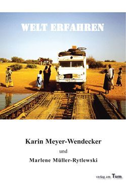 Welt erfahren von Meyer-Wendecker,  Karin, Müller-Rytlewski,  Marlene