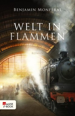 Welt in Flammen von Monferat,  Benjamin