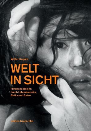 Welt in Sicht von Ruggle,  Walter