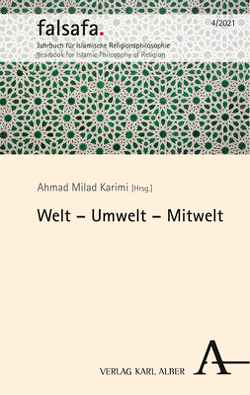 Welt – Umwelt – Mitwelt von Birinci,  Aise, El Maaroufi,  Asmaa, Karimi,  Ahmad Milad