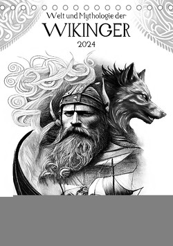 Welt und Mythologie der Wikinger (Tischkalender 2024 DIN A5 hoch), CALVENDO Monatskalender von Frost,  Anja
