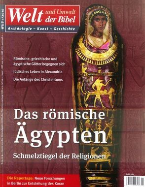 Welt und Umwelt der Bibel / Das römische Ägypten