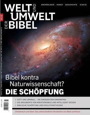 Welt und Umwelt der Bibel / Die Schöpfung von Duschl,  Wolfgang J., Hemminger,  Hansjörg, Kaiser,  Helga, Lüke,  Ulrich, Oberthür,  Rainer, Pemsel-Maier,  Sabine, Wellmann,  Bettina, Wetz,  Christian