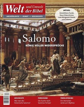 Welt und Umwelt der Bibel / Salomo von Kaiser,  Helga