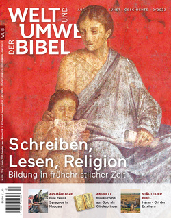 Welt und Umwelt der Bibel / Schreiben, Lesen, Religion von Ballhorn,  Egbert, Bergemann,  Johannes, Blanton IV,  Thomas R., Boeckler,  Annette, Fischer,  Irmtraud, Gemeinhardt,  Peter, Greschat,  Katharina, Haggag,  Mahmoud, Hoffmann,  Matthias, Leicht ,  Barbara, Mueller,  Andreas