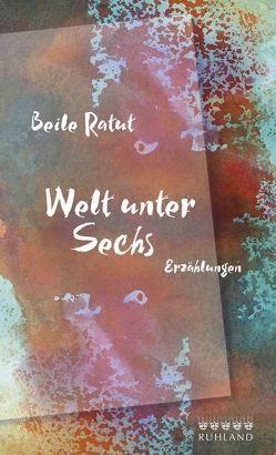 Welt unter Sechs von Ratut,  Beile