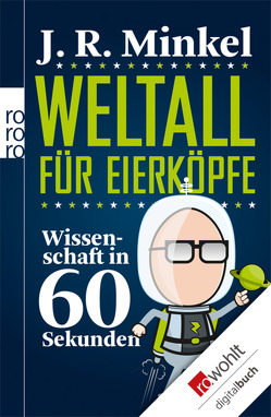 Weltall für Eierköpfe von Mania,  Hubert, Minkel,  J. R.