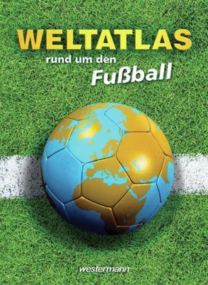 Weltatlas rund um den Fußball