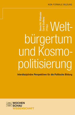 Weltbürgertum und Kosmopolitisierung von Steffens,  Gerd, Widmaier,  Benedikt