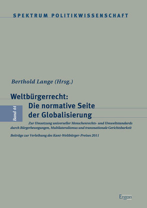 Weltbürgerrecht: Die normative Seite der Globalisierung von Lange,  Berthold