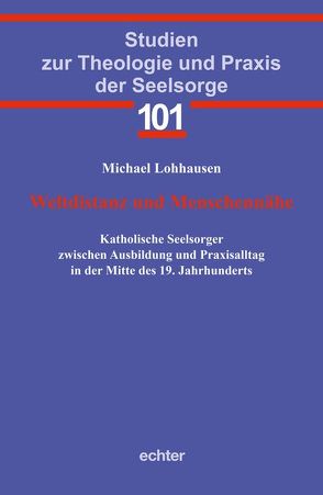 Weltdistanz und Menschennähe von Lohausen,  Michael