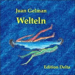 Welteln /Mundar von Burghardt,  Juana, Burghardt,  Tobias, Gelman,  Juan