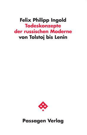 Todeskonzepte der russischen Moderne von Ingold,  Felix Philipp