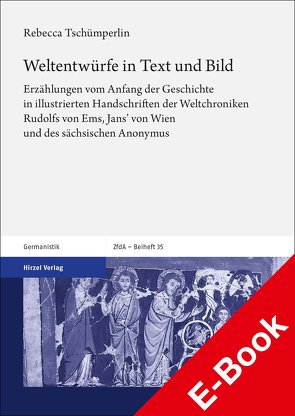 Weltentwürfe in Text und Bild von Tschümperlin,  Rebecca