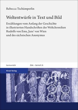 Weltentwürfe in Text und Bild von Tschümperlin,  Rebecca