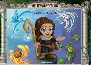 Weltenwanderung von Petrick,  Lars