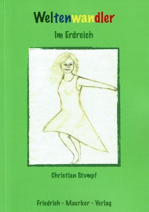 Weltenwandler von Stumpf,  Christian