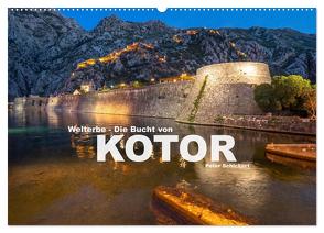 Welterbe – Die Bucht von Kotor (Wandkalender 2024 DIN A2 quer), CALVENDO Monatskalender von Schickert,  Peter