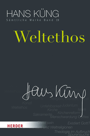 Weltethos von Küng,  Hans, Schlensog,  Stephan