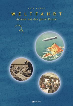 Weltfahrt von Karpe,  Leif