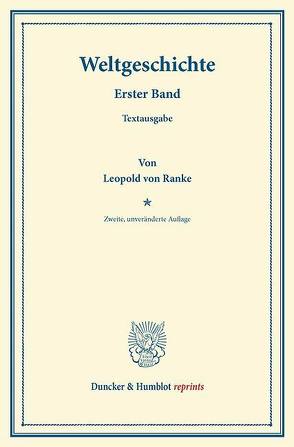 Weltgeschichte. von Ranke,  Leopold Von