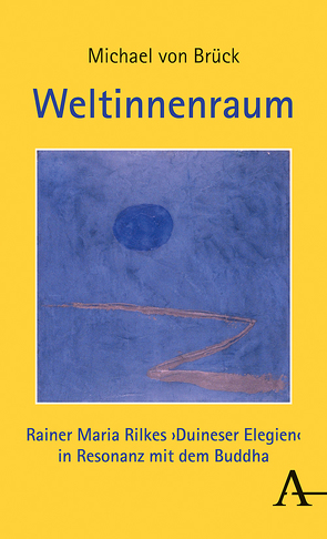 Weltinnenraum von von Brück,  Michael