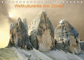 Weltkulturerbe drei Zinnen (Tischkalender 2018 DIN A5 quer) von Ruße,  Johannes