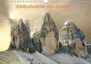 Weltkulturerbe drei Zinnen (Wandkalender 2018 DIN A4 quer) von Ruße,  Johannes