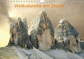 Weltkulturerbe drei Zinnen (Wandkalender 2019 DIN A4 quer) von Ruße,  Johannes