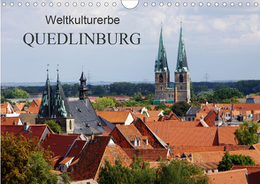 Weltkulturerbe Quedlinburg (Wandkalender 2021 DIN A4 quer) von Fröhlich,  Klaus