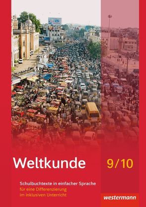 Weltkunde für Gemeinschaftsschulen in Schleswig-Holstein – Ausgabe 2016 von Alsen,  Sören, Brameier,  Ulrich, Eck,  Thomas, Franz,  Sarah, Willmann,  Axel, Zeriadtke,  Jan