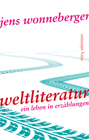 Weltliteratur von Wonneberger,  Jens