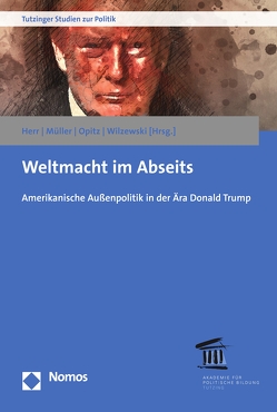 Weltmacht im Abseits von Herr,  Lukas D., Müller,  Marcus, Opitz,  Anja, Wilzewski,  Jürgen