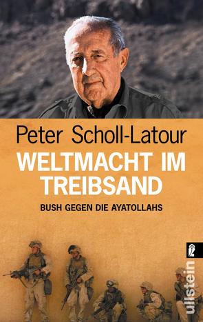 Weltmacht im Treibsand von Scholl-Latour,  Peter