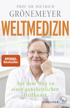 Weltmedizin von Grönemeyer,  Dietrich