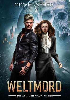 Weltmord von Seher,  Michel
