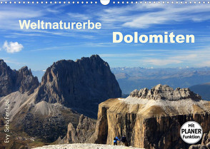 Weltnaturerbe DOLOMITEN (Wandkalender 2022 DIN A3 quer) von Schäfer-Löbl,  Evy