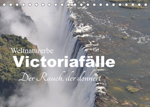 Weltnaturerbe Victoriafälle – Der Rauch, der donnert (Tischkalender 2022 DIN A5 quer) von Veh,  Claudia