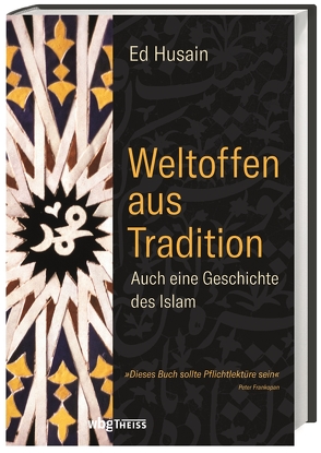 Weltoffen aus Tradition von Husain,  Ed, Saßmannshausen,  Christian, Schenzle,  Ruben