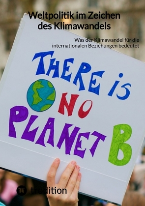 Weltpolitik im Zeichen des Klimawandels von Jaltas