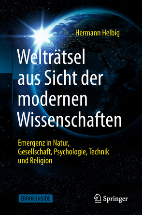 Welträtsel aus Sicht der modernen Wissenschaften von Helbig,  Hermann