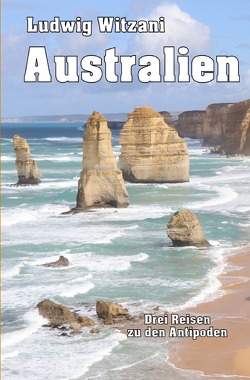 Weltreisen / Australien von Witzani,  Ludwig