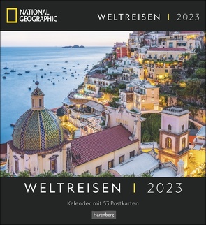 Weltreisen Postkartenkalender National Geographic 2023. Jede Woche ein neues Traumziel im Postkartenformat. Fotokalender zum Aufstellen oder Aufhängen mit 53 Postkarten. von Harenberg