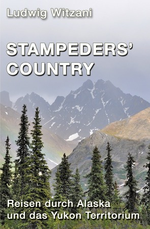 Weltreisen / Stampeders´Country von Witzani,  Ludwig