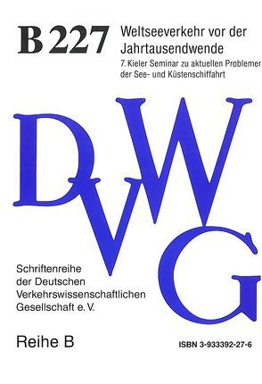 Weltseeverkehr vor der Jahrtausendwende von Böhme,  Hans, Cardebring,  Peter W., Clasen,  Peter, Eggers,  Jan, Faust,  Peter, Franke,  Klaus-Peter, Ippich,  Michael, Lehmann,  Eicke, Rickmers,  Erck, Schulte-Strathaus,  Rolf, Stamm,  Rolf, Volk,  Berthold, Wagner,  Torsten