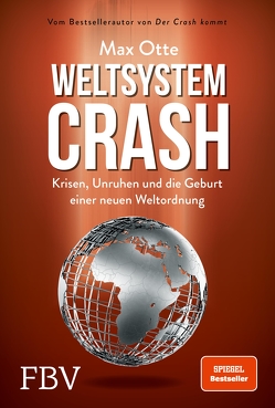 Weltsystemcrash von Otte,  Max