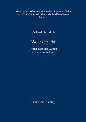 Weltverzicht von Gramlich,  Richard